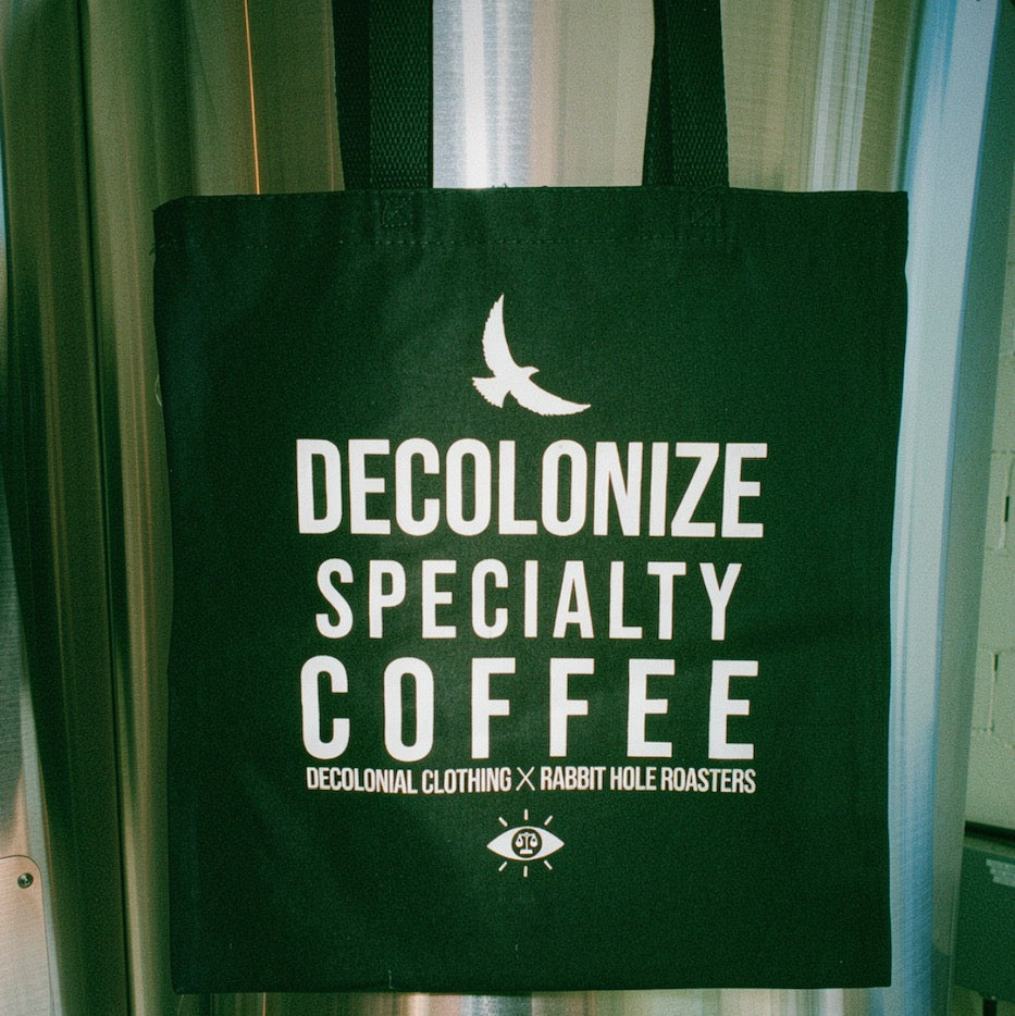 Decolonize Specialty Coffee - Tote Bag