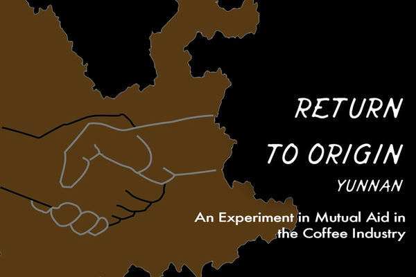 Return to Origin: An Experiment in Mutual Aid in the Coffee Industry